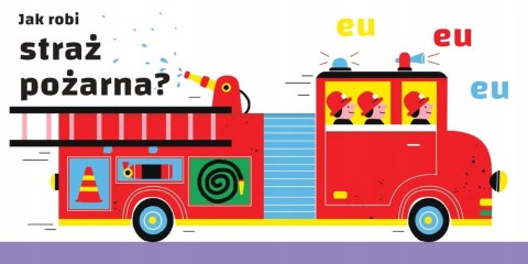 Pojazdy. Księga dźwięków brum, brum, brum!