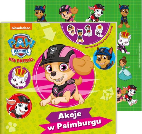 Psi Patrol Acje w Psimburgu Opowiadania z naklejkami Media