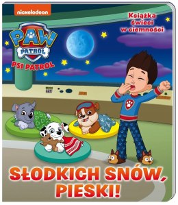 Psi Patrol Słodkich snów Pieski Książka świecąca w ciemności Media Service