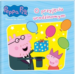 Świnka Peppa Opowieści na dobranoc O przyjęciu urodzinowym Media Service