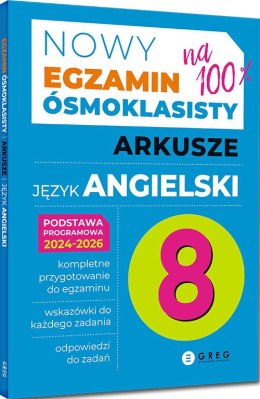 Egzamin ósmoklasisty arkusze język angielski 2024-2026 Greg