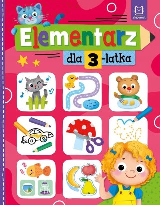 Elementarz dla 3-latka Aksjomat Przedszkolak Zadania Nauka Pisania