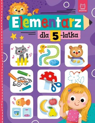 Elementarz dla 5-latka Aksjomat Przedszkolak Zadania Nauka Pisania