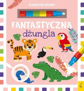 Flamaster wodny Fantastyczna dżungla Wilga Wodna Kolorowanka