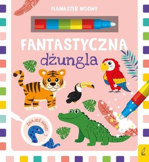 Flamaster wodny Fantastyczna dżungla Wilga Wodna Kolorowanka