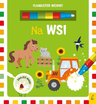 Flamaster wodny Na wsi Wilga Kolorowanka Wodna