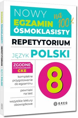 Nowy Egzamin ósmoklasisty Język polski Repetytorium 2025-2026 Greg