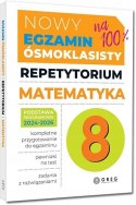 Nowy Egzamin ósmoklasisty na 100% Matematyka Repetytorium 2025-2026 Greg