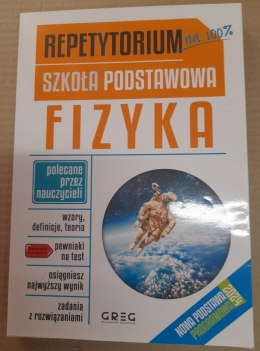 OUTLET Repetytorium na 100% Fizyka Szkoła Podstawowa Greg