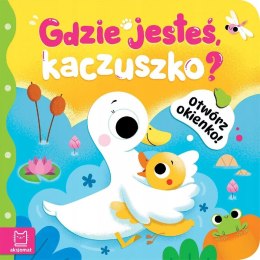 Otwórz okienko! Gdzie jesteś, kaczuszko? Aksjomat Książeczka z Okienkami