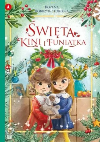 Święta Kini i Funiatka Książeczka Świąteczna Skrzat Święta Mikołaj