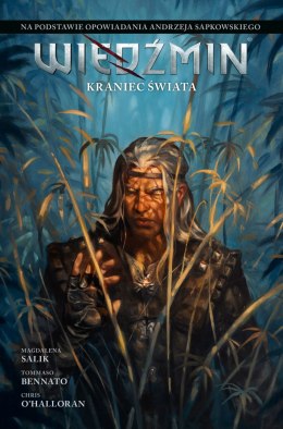 Wiedźmin Kraniec świata Adaptacje opowiadań Andrzeja Sapkowskiego