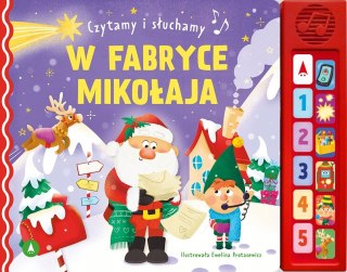 Czytamy i słuchamy W fabryce Mikołaja Skrzat Opowiadania Świąteczne