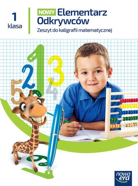 Elementarz Odkrywców klasa 1 Zeszyt ćwiczeń do kaligrafii matematycznej