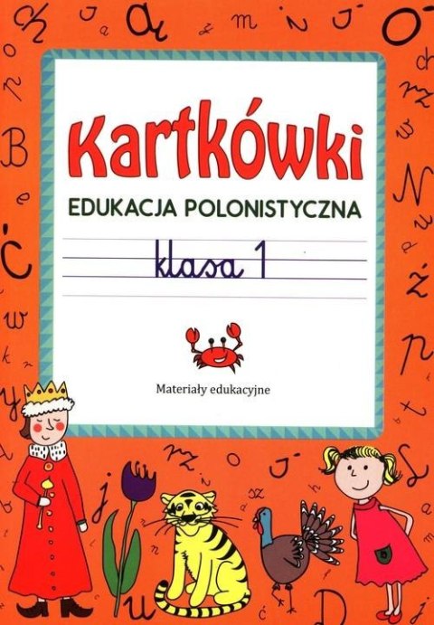 Kartkówki Edukacja polonistyczna klasa 1 Polski