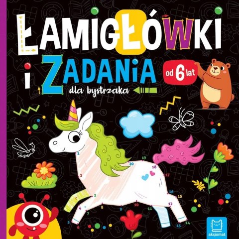 Łamigłówki i zadania dla bystrzaka od 6 lat Aksjomat