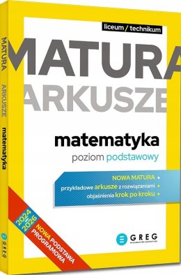 Matura arkusze matematyka poziom podstawowy Greg Nowa 2024-2026