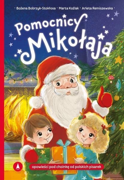 Opowiadania Świąteczne Pomocnicy Mikołaja Książka Świąteczna Skrzat Święta