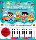 Piosenki dla dzieci. Sam zagraj i zaśpiewaj piosenki! Książka z pianinkiem