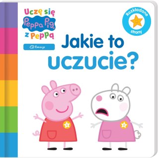 Uczę się z Peppą Peppa Pig Jakie to uczucie? Emocje o Emocjach