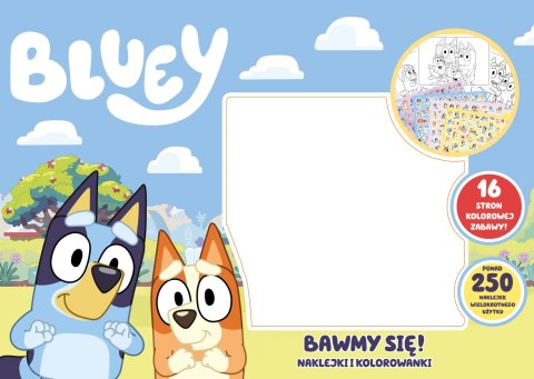 Bluey Bawmy się! Naklejki i Kolorowanki 250 Naklejek wielokrotnego użytku