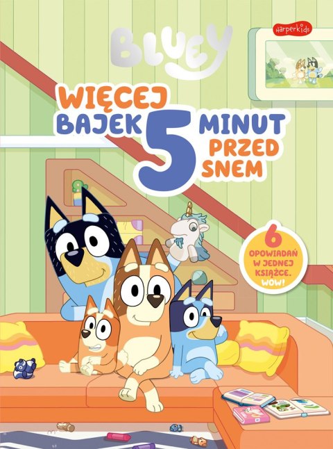 Bluey Więcej bajek 5 minut przed snem Bajki Zbiór Bajek