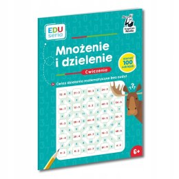 EDUseria Mnożenie i dzielenie Ćwiczenia Kapitan Nauka 6+