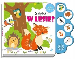Książka dźwiękowa Co słychać w Lesie 6 dźwięków Zwierzątka Leśne
