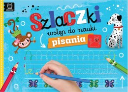 Szlaczki Wstęp do nauki pisania Aksjomat Nauka Pisania