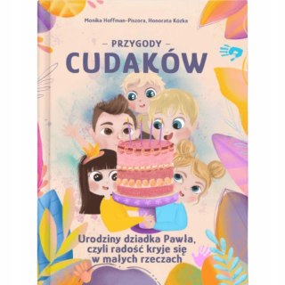 Przygody Cudaków - Urodziny dziadka Pawła, czyli... Tom 3 Książka