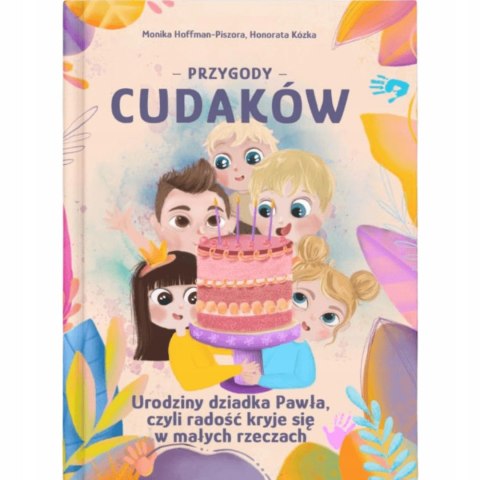 Przygody Cudaków - Urodziny dziadka Pawła, czyli... Tom 3 Książka