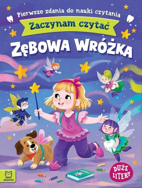 Zaczynam czytać Zębowa wróżka Pierwsze zdania do nauki czytania Aksjomat