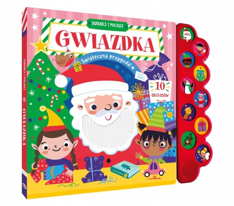 Dotknij i poczuj Gwiazdka Świąteczna przygoda! Książka dźwiękowa Sensoryczn