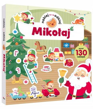 Mikołaj Naklej odklej książka z naklejkami Świątecznymi wielokrotnego