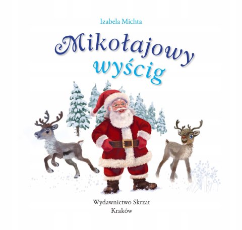 Świąteczna Mikołajowy wyścig Opowieści Świąteczne Skrzat Święta Książeczka