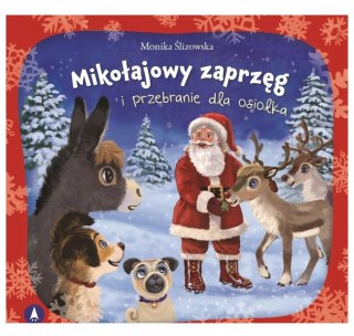 Mikołajowy zaprzęg i przebranie dla osiołka Książeczka Świąteczna Mikołaj