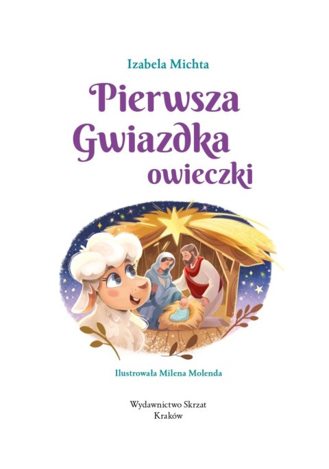 Pierwsza Gwiazdka owieczki Książeczka Świąteczna Mikołajki Skrzat Święta