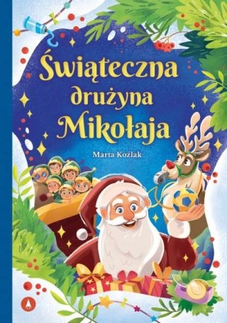 Świąteczna drużyna Mikołaja Opowieści Świąteczne Święta Skrzat Mikołaj