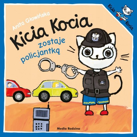 Kicia Kocia zostaje Policjantką Książeczka