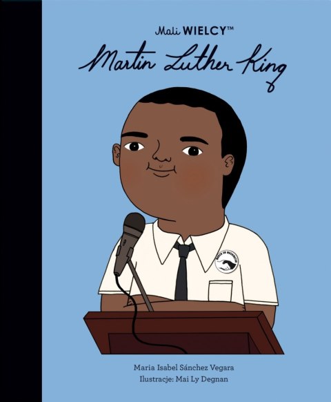 Książka Mali Wielcy Martin Luther King