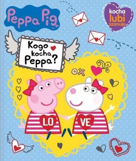 Świnka Peppa Kocha Lubi Szanuje 2 Książeczka