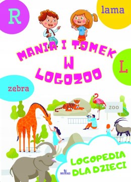 Logopedia dla dzieci. Mania i Tomek w logozoo