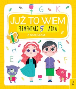 Już to Wiem Elementarz 5-latka z naklejkami