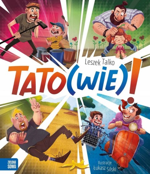 Tato(wie)! Książka dla dzieci Tatowie