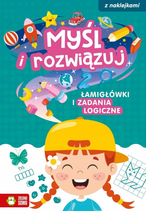 Myśl i rozwiązuj. Łamigłówki i zadania logiczne