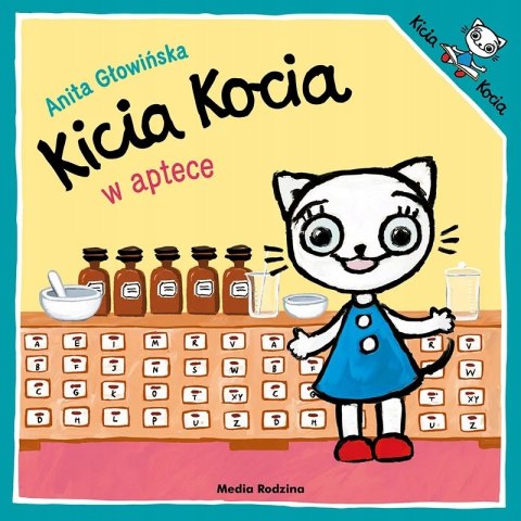 Kicia Kocia w Aptece Anita Głowińska Książeczka