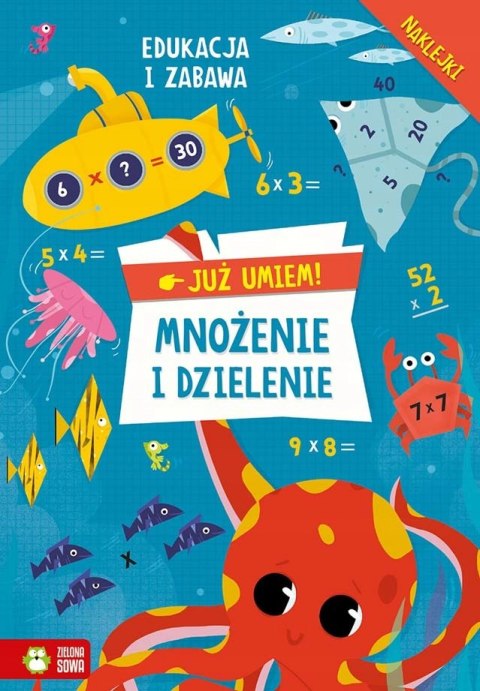 Już umiem Mnożenie i dzielenie