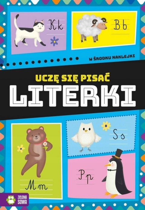 Literki. Uczę się pisać. Zadania do nauki pisania