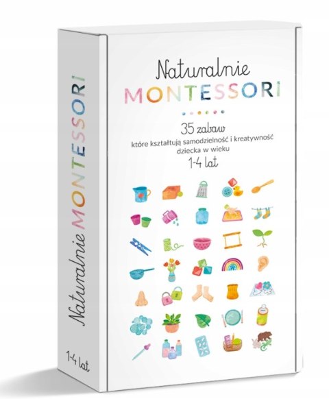 Naturalnie Montessori 35 zabaw kształtując rozwój