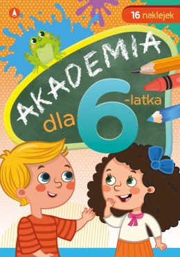 Akademia dla 6-latka Zagadki + 16 Naklejek 5+